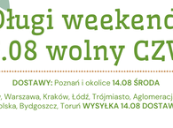 Dostawy DŁUGI WEEKEND 15.08 - wolny CZWARTEK