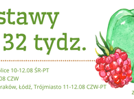 Dostawy na 32 tydz. :) 10-12.08 ŚR-PT