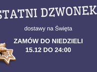 OSTATNI DZWONEK NA ŚWIĘTA 2024!