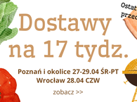 Dostawy przed majówką 17 tydz. :) 27-29.04 ŚR-PT Poznań Wrocław