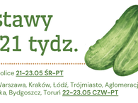 Dostawy na 21 tydz. :) 21-23.05.25 ŚR-PT