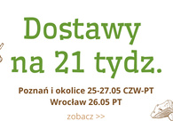 Dostawy na 21 tydz. :) 25-27.05 ŚR-PT Poznań Wrocław