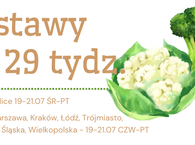 Dostawy na 29 tydz. :) 19-21.07 ŚR-PT